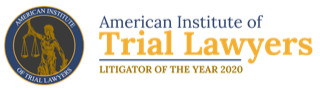 American Institute of Trial Lawyers | Litigator of the Year 2020